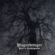 Plaguebringer : Path to Nothingness